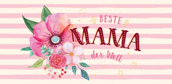 Schokoladengrüße Beste Mama der Welt mit Blumen